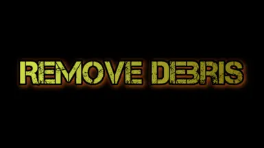 Remove Debris