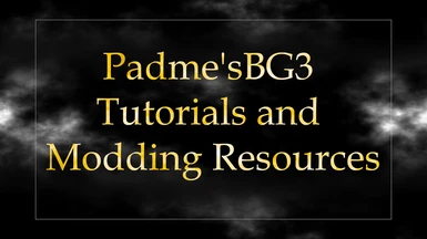 Padme's BG3 Tutorials and Modding Resources