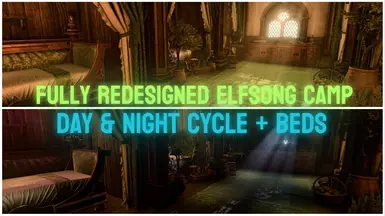 Fully Edited Level -1- Elfsong camp with separated beds and night-day cycle