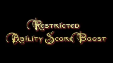 Restricted Ability Score Boost