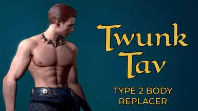 Twunk Tav - Muscular T2 Body
