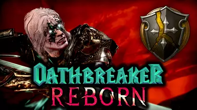Oathbreaker Reborn - Paladin Subclass Redesign