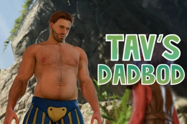 Tav's Dadbod