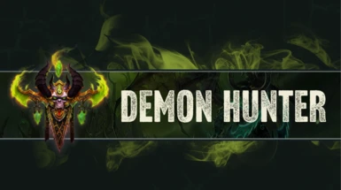 Demon Hunter Class - Slayer of the Illidari