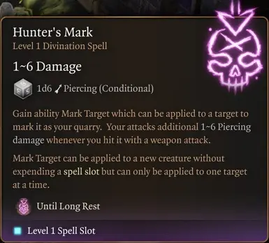 Hunter's Mark as self-buff which allows applying Hunter's Mark until Long Rest