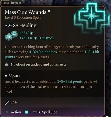 Mass Cure Wounds: In addition to initial heal, adds heal over time effect for 3 Turns (as Rebalance - Level 5 Spells)