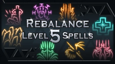 Rebalance - Level 5 Spells