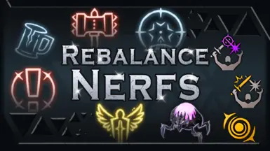 Rebalance - Nerfs
