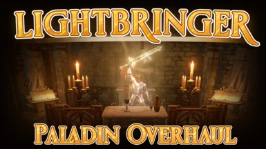 Lightbringer- A Paladin Overhaul