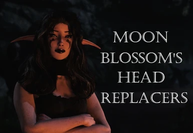 Moon Blossom's Head Replacer