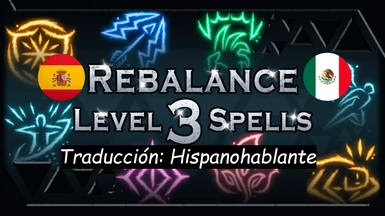 Rebalance - Level 3 Spells Spanish