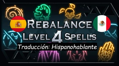 Rebalance - Level 4 Spells Spanish