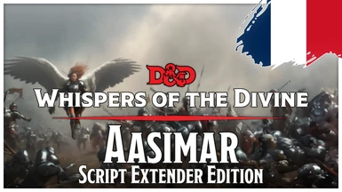 WotD Aasimar - Script Extender Edition - Version FR
