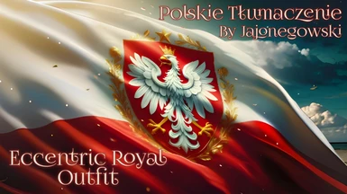 Eccentric Royal Outfit - Polish Translation