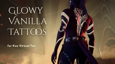 Glowy Vanilla Body Tattoos - for Kaz Virtual Tav