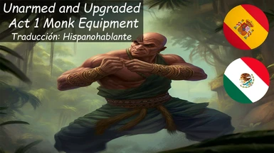Unarmed and Upgraded - Act 1 Monk Equipment Spanish