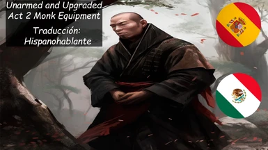 Unarmed and Upgraded - Act 2 Monk Equipment Spanish