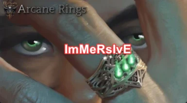 IMMERSIVE - Arcane Rings