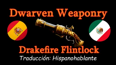 Dwarven Weaponry - Drakefire Flintlock Spanish