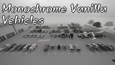 Monochrome Vehicle Pack (Vanilla)