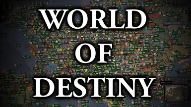 World of Destiny (with AGOT Submod)