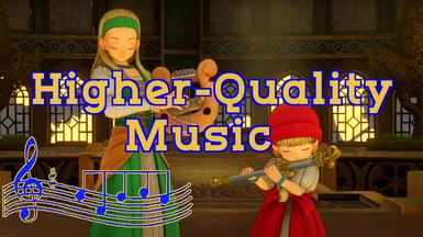 Higher-Quality Music