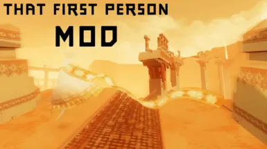 That First Person Mod