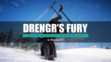 Drengr's Fury - A Reshade Preset