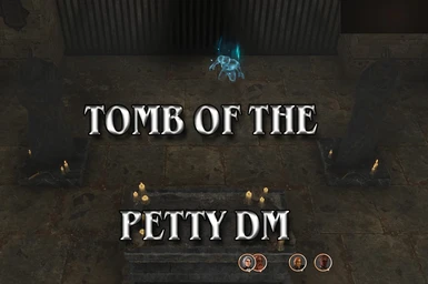 Tomb of the Petty Dungeon Master
