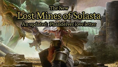 The New Lost Mines of Solasta