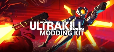 ULTRAKILL Modding Kit