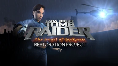 Tomb Raider - The Angel of Darkness Restoration Project