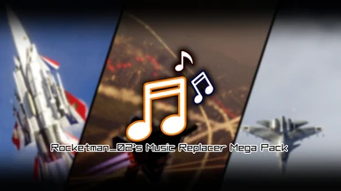 Rocketman_02's Music Replacer Mega Pack