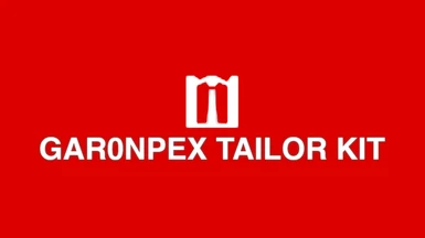 Gar0npeX Tailor Kit