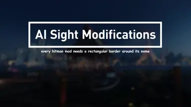 AI Sight Modifications