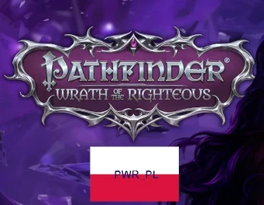 Pathfinder Wrath of the Righteous Polish PL Polska Lokalizacja PWR_PL