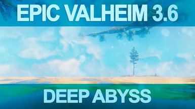 Epic Valheim v3.6 - Gameplay Expander Using Most Popular Mods