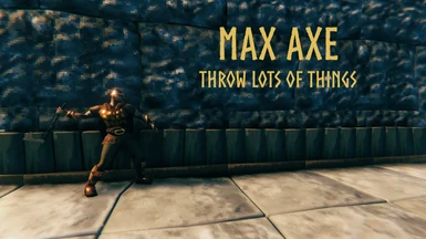 MaxAxe (Throw Things)