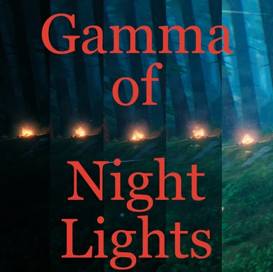 Gamma of Night Lights
