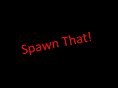 Spawn That