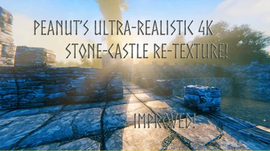 Peanut's Ultra-Realistic 4k Stone-Castle Re-texture