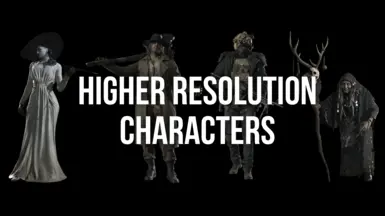 Higher Resolution Characters