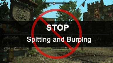 Stop Spitting and Burping
