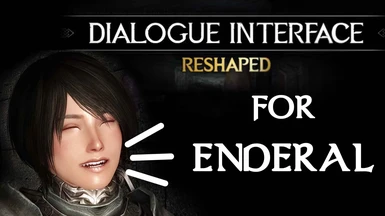 Dialogue Interface Reshaped for Enderal SE