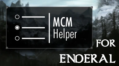 MCM Helper Patch for Enderal SE