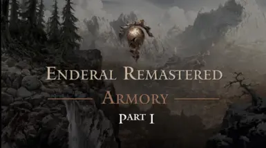 Enderal Remastered Armory Part I - ES