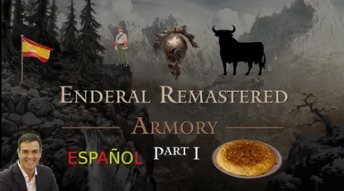 Enderal Remastered Armory Part I - Traduccion Espanol