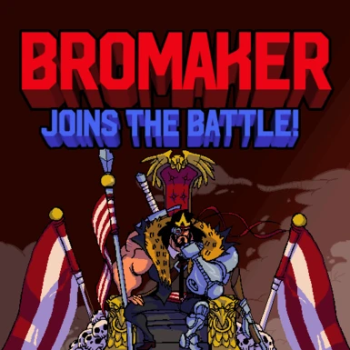 BroMaker-V2