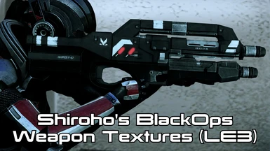 Shiroho's BlackOps Weapon Textures (LE3)