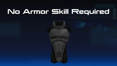 No Armor Skill Required